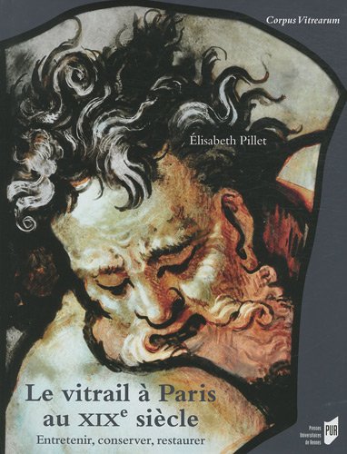 Le  vitrail à Paris au XIXe siècle