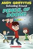 Pencil of Doom! (Schooling Around)