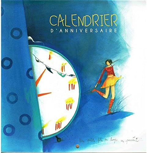 Correspondance Calendrier D Anniversaire Anne Sophie Rutsaert Une Petite Fete Au Temps 22 X 22 Cm Amazon Fr Cuisine Maison