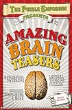 The Puzzle Emporium Presents Amazing Brain Teasers by 