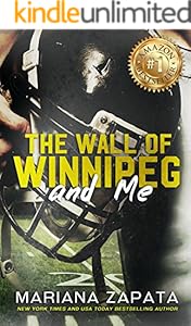 The Wall of Winnipeg and Me