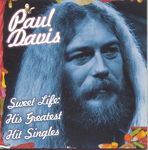PAUL DAVIS - ~SweetLife:HisGreatestHitSi - Zortam Music