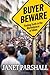 Buyer Beware: Finding Truth in the Marketplace of Ideas by Janet Parshall