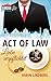 Act of Law - Liebe verpflichtet: Shanghai Love Affairs 3 / Liebesroman (German Edition)