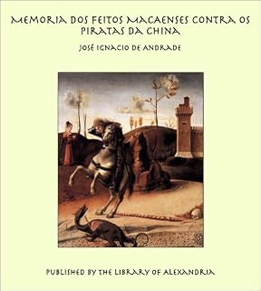 Livro Memoria Dos Feitos MacAenses Contra Os Piratas Da China