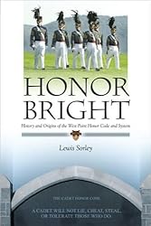 LSC Honor Bright: History and Origins of the West Point Honor Code and System (CPS2 - USMA)