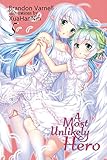 A Most Unlikely Hero, Volume 5