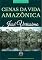 Livro Cenas da Vida Amazônica (Literatura Amazônica)