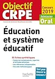 CRPE en fiches : Éducation et système éducatif 2019 (Objectif CRPE) (French Edition) by