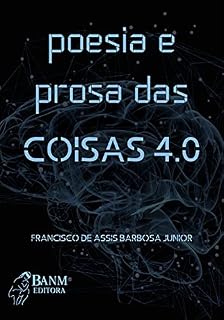Livro Poesia e Prosa das Coisas 4.0