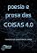 Livro Poesia e Prosa das Coisas 4.0