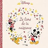 Le livre de ta naissance Disney by