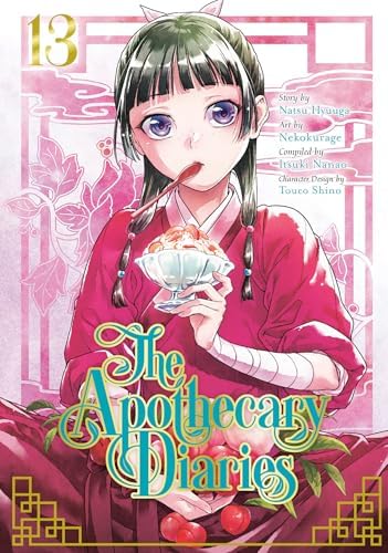 The Apothecary Diaries 07 (Manga): Hyuuga, Natsu, Nekokurage