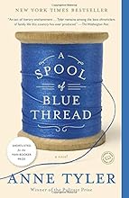 A Spool of Blue Thread: A Novel