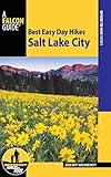 Best Easy Day Hikes Salt Lake City (Best Easy Day Hikes Series)