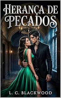 Livro Herança de Pecados: Um Dark Bully Romance Universitário (Reis de Royal Stone Livro 1)