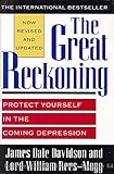 The Great Reckoning: Protect Yourself in the Coming Depression