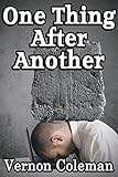 One Thing After Another