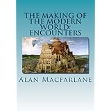 The Making of the Modern World: Encounters