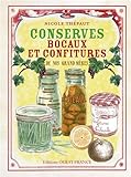 Image de Conserves, bocaux et confitures de nos grand-mères