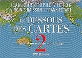 Le dessous des cartes : Tome 2 (French Edition) by 