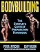 Bodybuilding: The Complete Contest Preparation Handbook by Peter Fitschen, Cliff Wilson