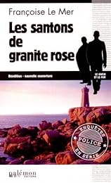 Les  santons de granite rose