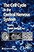 The Cell Cycle in the Central Nervous System (Contemporary Neuroscience) by Damir Janigro