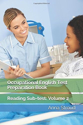 Occupational English Test Preparation Book: Reading Sub-test: Volume 2