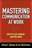 Simply Said: Communicating Better at Work and Beyond: Jay Sullivan