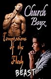 Church Boyz: Temptations of the Flesh