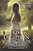 The Kiss of Deception (The Remnant Chronicles, 1)