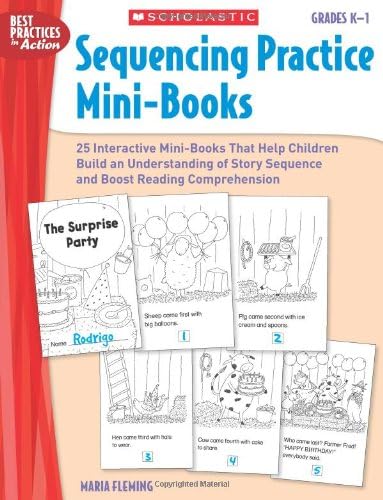 Sequencing Practice Mini-Books, Grades K-1 (Best Practices in Action)