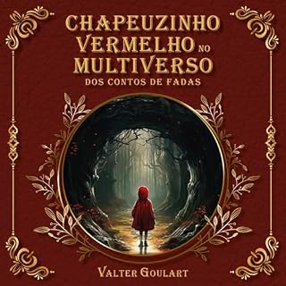 Livro Chapeuzinho Vermelho no Multiverso dos Contos de Fadas