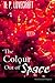 The Colour Out of Space