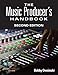 The Music Producer's Handbook: Includes Online Resource
