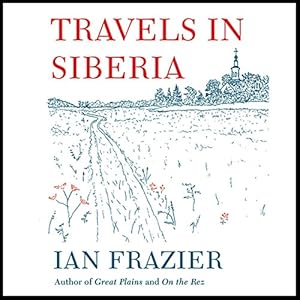 Travels in Siberia