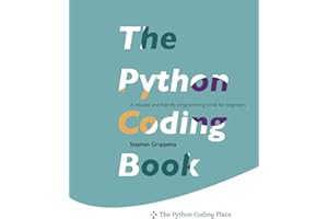 The Python Coding Book: A relaxed and friendly programming textbook for beginners