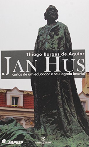Livro Jan Hus. Cartas de Um Educador e Seu Legado Imortal