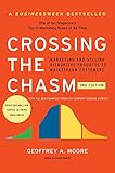 Crossing the Chasm, 3rd Edition: Marketing and Selling Disruptive Products to Mainstream Customers (Collins Business Essentials) cover