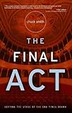 The Final Act
