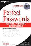 Perfect Passwords: Selection, Protection, Authentication cover