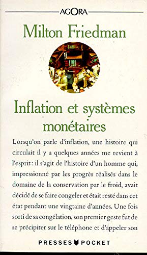 Inflation et Systèmes Monétaires by Milton Friedman (Mass Market Paperback)