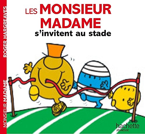 Les  monsieur madame s'invitent au stade