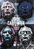 L'oeuvre de John Carpenter: Les masques du maître de l'horreur (Force) (French Edition) by Stéphane Bouley