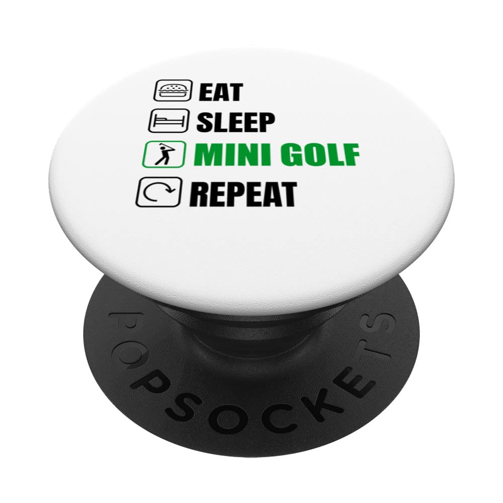 Eat Sleep Mini Golf Repeat Golfing Golf Player Driver Putter PopSockets Swappable PopGrip