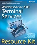 Windows Server&reg; 2008 Terminal Services Resource Kit