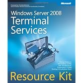 Windows Server&reg; 2008 Terminal Services Resource Kit