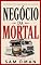 Livro Negócio mortal (Um mistério de Judith Spears Livro 6)