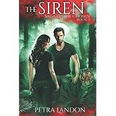 The Siren: An urban fantasy adventure (Saga of the Chosen)